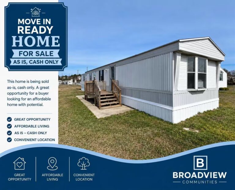 Mobile home with deck; ad text: Move In Ready Home For Sale, As Is Cash Only, Broadview Communities
