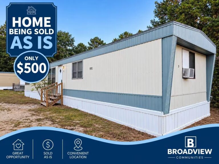 Mobile home with overlaid text reading "Home being sold as is only $500" and Broadview Communities logo.
