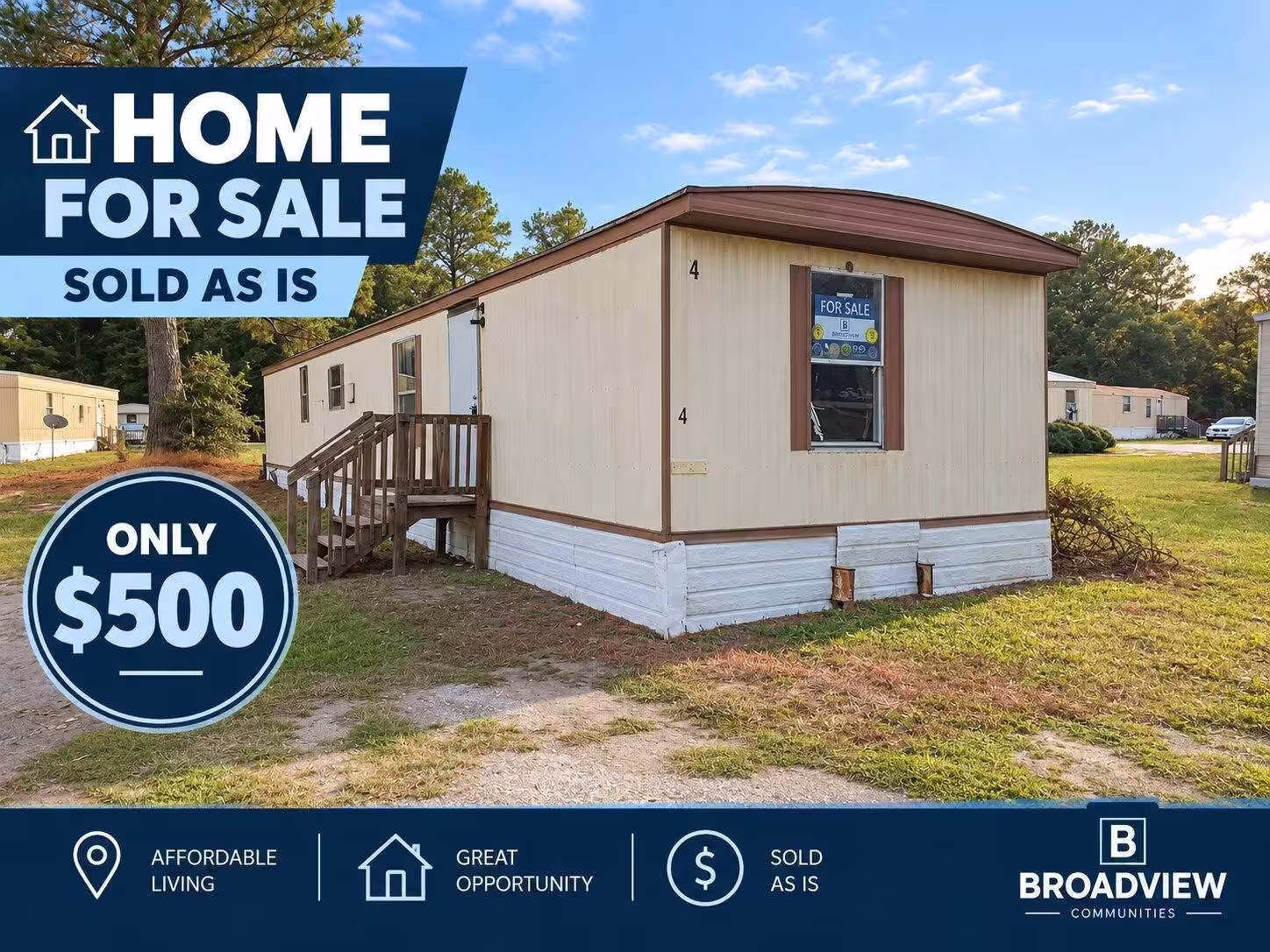 Home For Sale Sold As Is banner over a beige single-wide mobile home, with Only $500 badge.